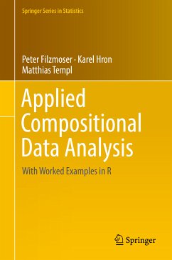 Applied Compositional Data Analysis (eBook, PDF) - Filzmoser, Peter; Hron, Karel; Templ, Matthias