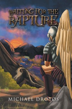 Waiting for the Rapture (eBook, ePUB) - Drotos, Michael