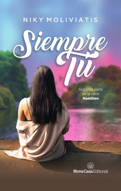 Siempre tú (eBook, ePUB) - Moliviatis, Niky