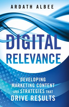 Digital Relevance (eBook, PDF) - Albee, A.