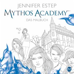 Mythos Academy - Das Malbuch (Restauflage) - Estep, Jennifer
