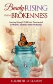 Beauty Rising from Brokenness (eBook, ePUB)