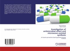 Investigation of antimicrobial effect and microwave assisted synthesis - Kathrotiya, Haresh;Chovatiya, Yogita