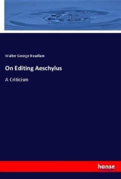 On Editing Aeschylus