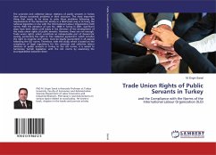 Trade Union Rights of Public Servants in Turkey - Sanal, M. Engin