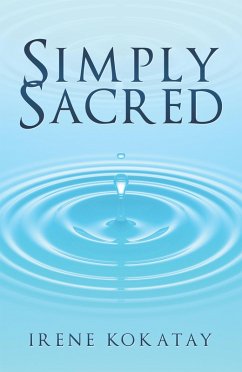 Simply Sacred (eBook, ePUB) - Kokatay, Irene