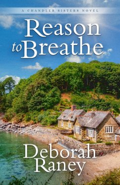 Reason to Breathe (eBook, ePUB) - Raney, Deborah