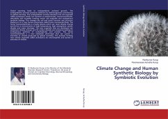 Climate Change and Human Synthetic Biology by Symbiotic Evolution - Kurup, Ravikumar;Achutha Kurup, Parameswara