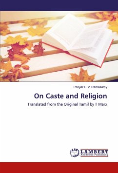 On Caste and Religion - E. V. Ramasamy, Periyar