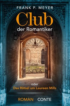 Club der Romantiker (eBook, ePUB) - Meyer, Frank P.