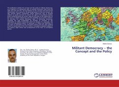 Militant Democracy ¿ the Concept and the Policy