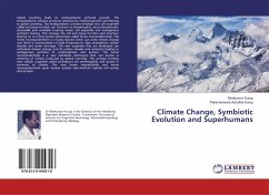 Climate Change, Symbiotic Evolution and Superhumans - Kurup, Ravikumar;Achutha Kurup, Parameswara