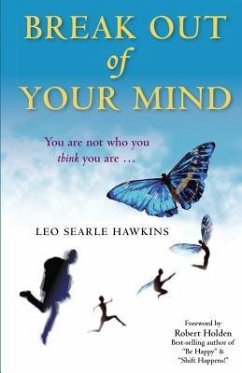 Cover Break Out of Your Mind (eBook, ePUB)