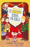 St Grizzle's School for Girls, Gremlins and Pesky Guests (eBook, ePUB)