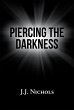 Piercing the Darkness (eBook, ePUB) - Bild 1