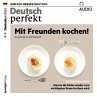 Deutsch lernen Audio - Mit Freunden... - Bild 1