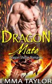 Dragon Mate (Dragon Shifter Romance) (eBook, ePUB)