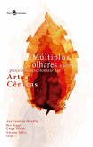Múltiplos Olhares Sobre Processos Descoloniais nas Artes Cênicas (eBook, ePUB)