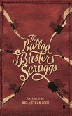 The Ballad of Buster Scruggs (eBook, ePUB)