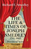 The Life and Times of Joseph Smedley (eBook, ePUB)