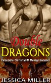 Double Dragons (Paranormal Shifter MFM Menage Romance) (eBook, ePUB)
