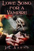 Love Song for a Vampire (Dale Bruyer, #2) (eBook, ePUB)