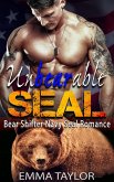 UnBearable SEAL (Bear Shifter Navy SEAL Romance) (eBook, ePUB)