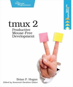 tmux 2 (eBook, ePUB) - Hogan, Brian P.