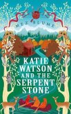 Katie Watson and the Serpent Stone (eBook, ePUB)
