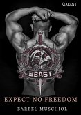 Beast - Expect No Freedom (eBook, ePUB)