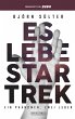 Es lebe Star Trek - Ein Phänomen, Zwei... - Bild 1