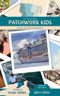 Ein Fall für die Patchwork Kids (eBook, ePUB) - Sülter, Björn