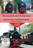 Romantik Auf Schienen: Die Harzquer-Und Brockenba