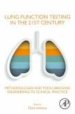 Lung Function Testing in the 21st Century (eBook, ePUB)