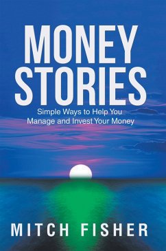 Money Stories (eBook, ePUB) - Fisher, Mitch