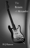The Return of Alexander (The Stories of Alexander, #2) (eBook, ePUB)