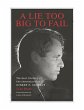 A Lie Too Big to Fail (eBook, ePUB) - Bild 1