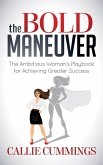 The Bold Maneuver (eBook, ePUB)