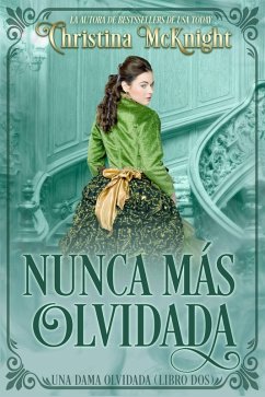 Cover Nunca mas olvidada (eBook, ePUB)