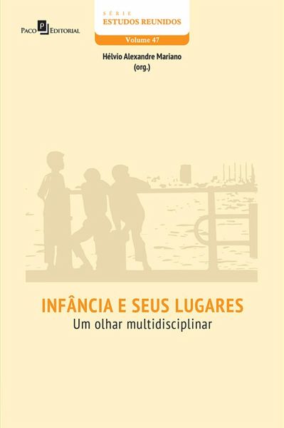 Infância e Seus Lugares (eBook, ePUB)