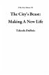 The City's Beast: Making A New Life... - Bild 1
