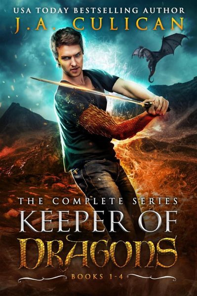 Keeper of Dragons: The Complete Series (eBook, ePUB) Keeper of Dragons: The Complete Series (eBook, ePUB)