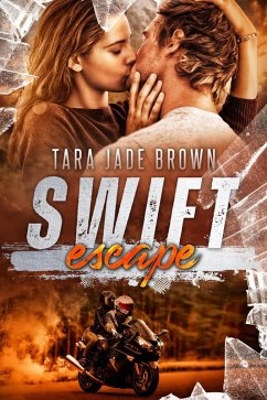 Swift Escape (eBook, ePUB) - Brown, Tara Jade
