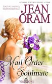 Mail Order Soulmate: A Marriage of Convenience with Baby Romance (Veils and Vows, #6) (eBook, ePUB)