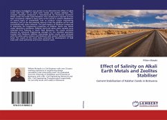 Effect of Salinity on Alkali Earth Metals and Zeolites Stabiliser