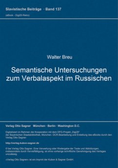 Semantische Untersuchungen zum Verbalaspekt im Russischen - Breu, Walter