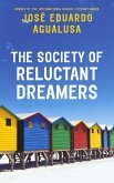 The Society of Reluctant Dreamers (eBook, ePUB)