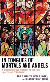 In Tongues of Mortals and Angels (eBook, ePUB)