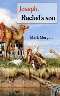 Joseph, Rachel's son (eBook, ePUB) - Morgan, Mark Timothy
