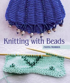 Knitting with Beads (eBook, ePUB) - Morris, Fiona